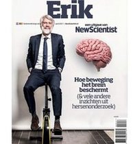 NEW SCIENTIST ERIK: A LOOK IN THE BRAIN OF A NEUROPSYCHOLOGIST NEW SCIENTIST ERIK: A LOOK IN THE BRAIN OF A NEUROPSYCHOLOGIST